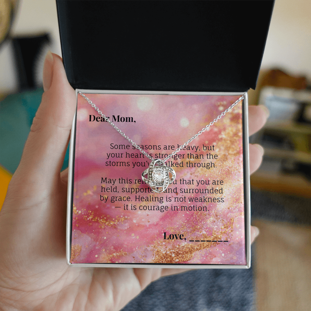 To the Mom Who's Healing - Comfort & Hope Devotional Love Knot Necklace