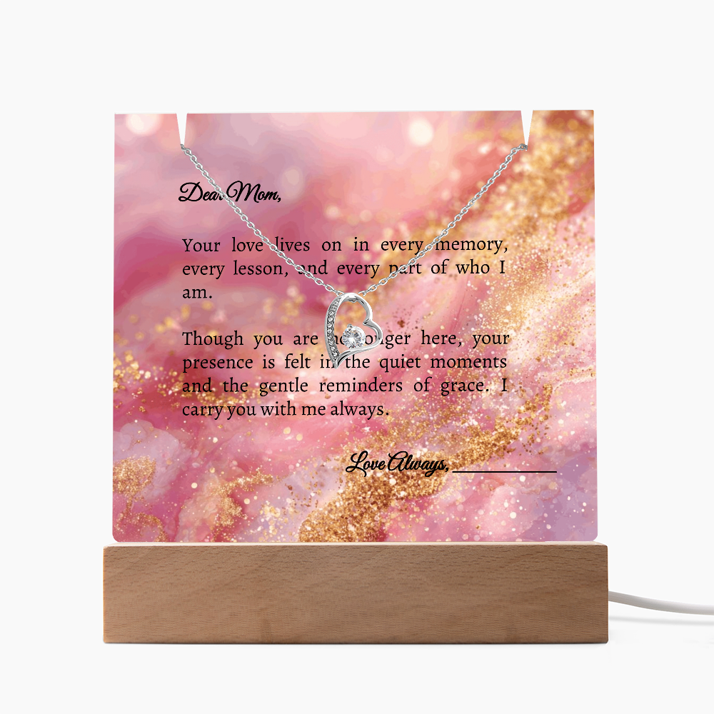 Mom in Heaven Memorial Devotional Gift - Keepsake Acrylic + Forever Love Necklace