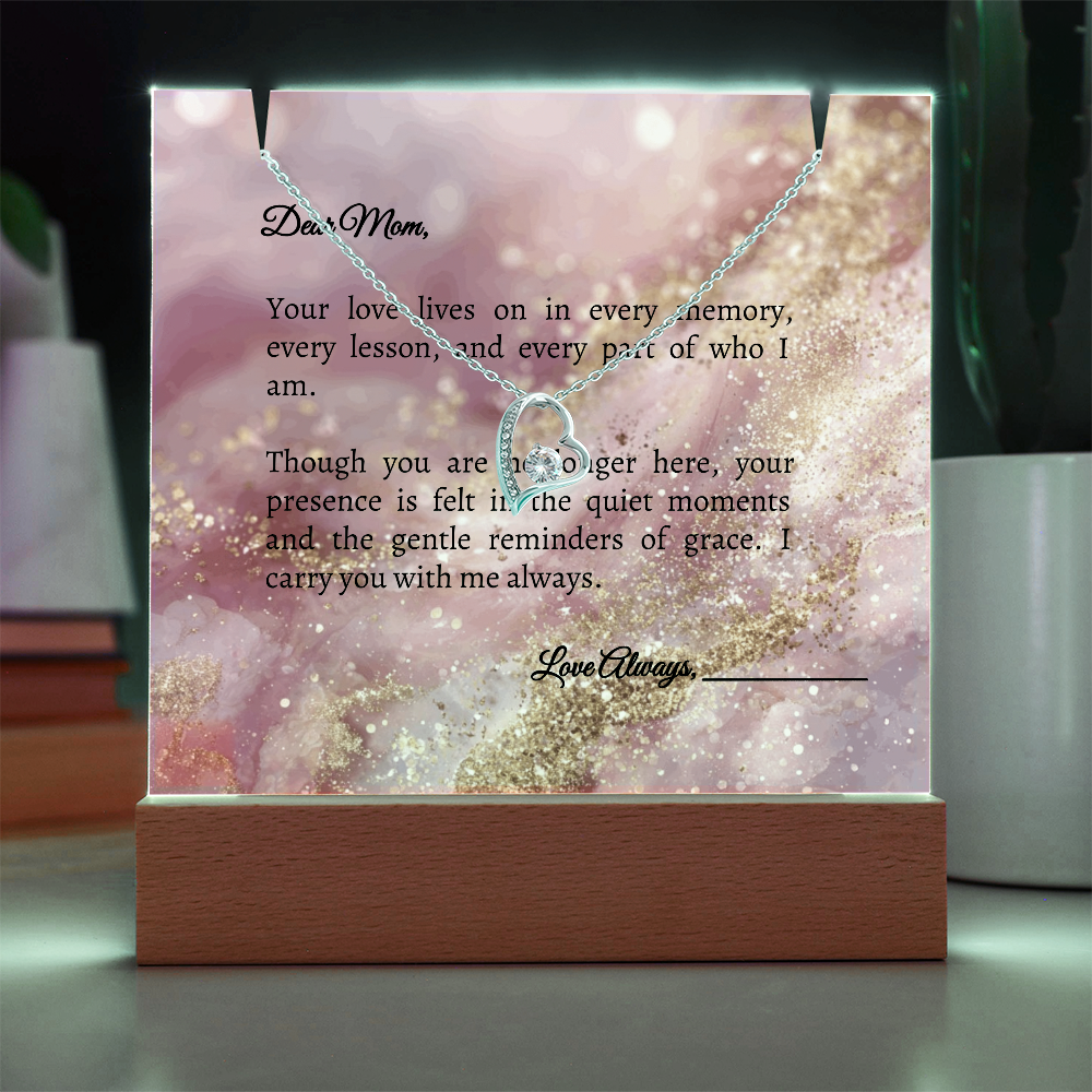 Mom in Heaven Memorial Devotional Gift - Keepsake Acrylic + Forever Love Necklace