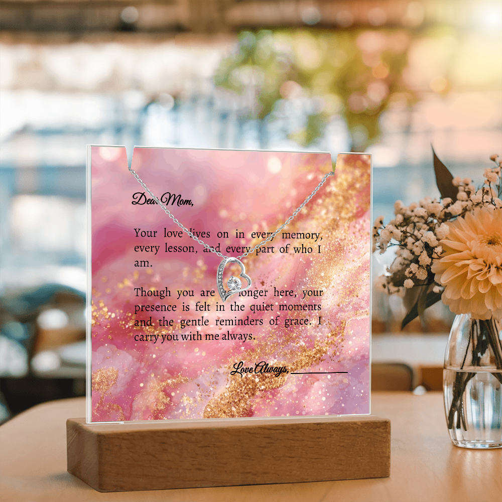 Mom in Heaven Memorial Devotional Gift - Keepsake Acrylic + Forever Love Necklace