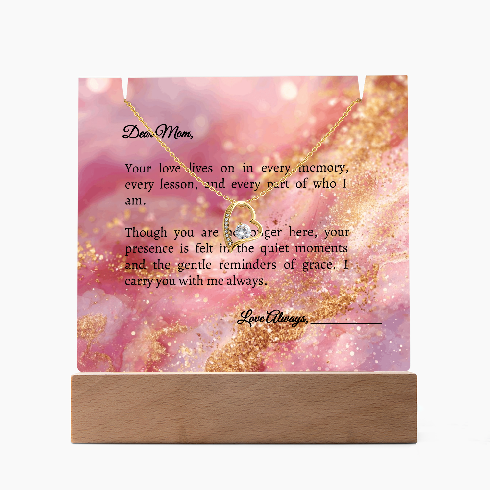 Mom in Heaven Memorial Devotional Gift - Keepsake Acrylic + Forever Love Necklace